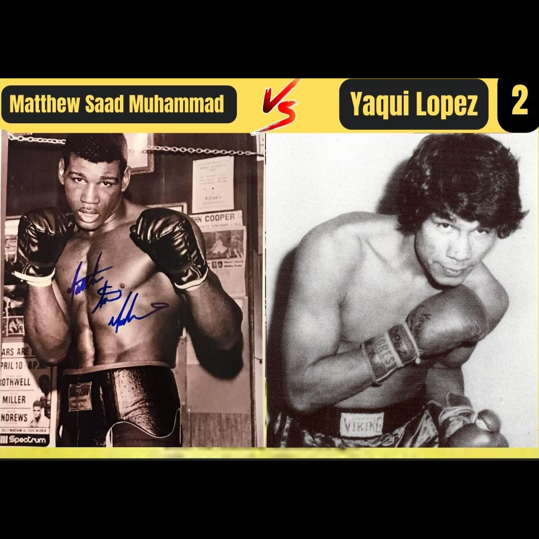 Read more about the article Matthew Saad Muhammad Vs Yaqui Lopez 2