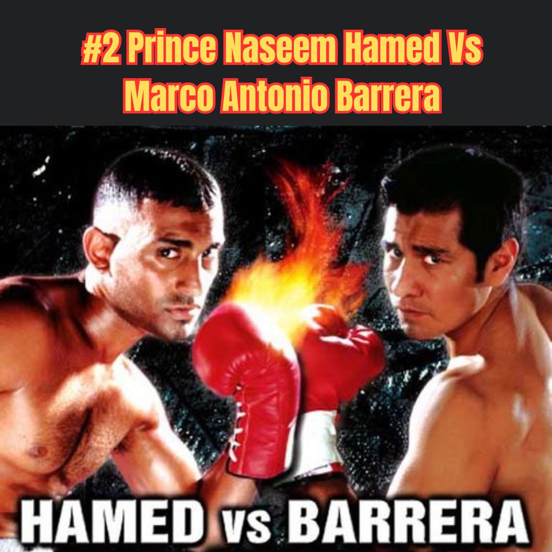 You are currently viewing Prince Naseem Hamed Vs. Marco Antonio Barrera